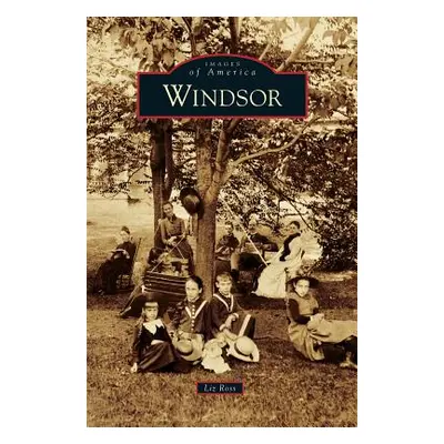 "Windsor" - "" ("Ross Liz")