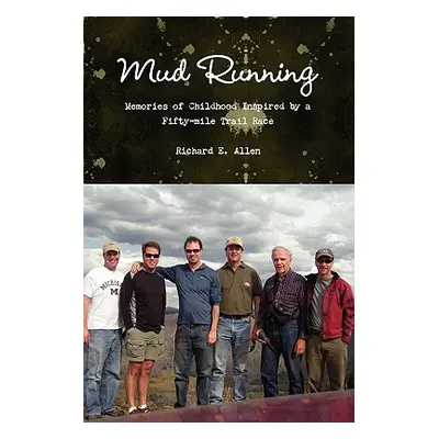 Mud Running (Allen Richard)