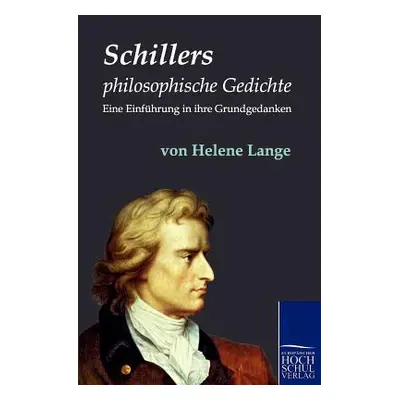 "Schillers philosophische Gedichte" - "" ("Lange Helene")