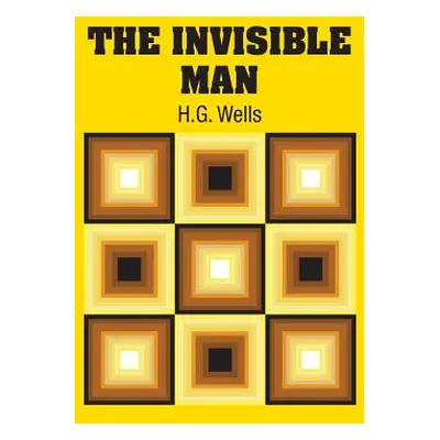 "The Invisible Man" - "" ("Wells H. G.")