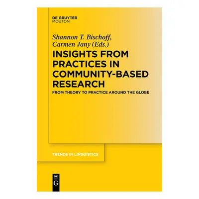 "Insights from Practices in Community-Based Research: From Theory to Practice Around the Globe" 