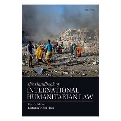 "The Handbook of International Humanitarian Law" - "" ("Fleck Dieter")