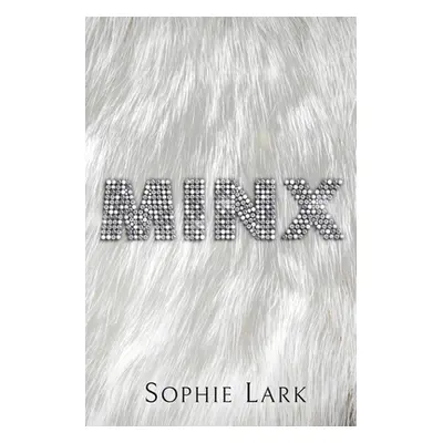 Minx (Lark Sophie)