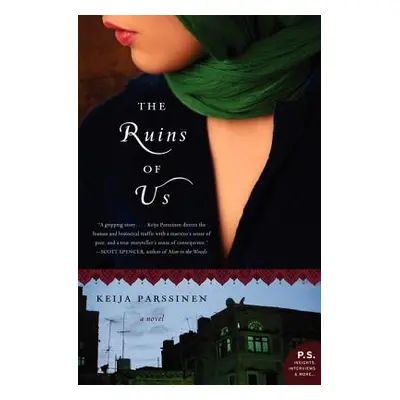 "The Ruins of Us" - "" ("Parssinen Keija")