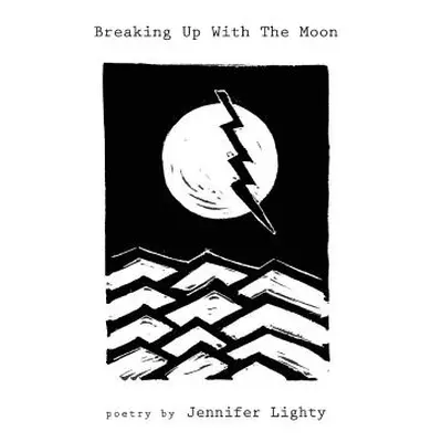 "Breaking Up with the Moon" - "" ("Lighty Jennifer")