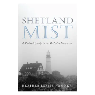 "Shetland Mist" - "" ("Hammer Heather Leslie")