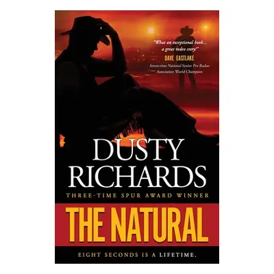 "The Natural" - "" ("Richards Dusty")