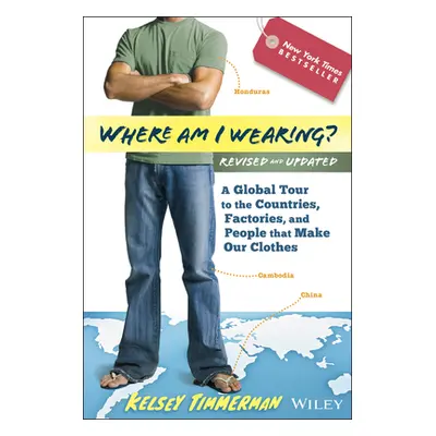 "Where am I Wearing?" - "" ("Timmerman Kelsey")