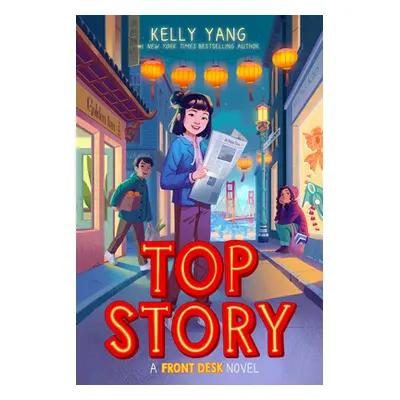 "Top Story (Front Desk #5)" - "" ("Yang Kelly")