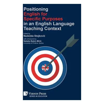 "Positioning English for Specific Purposes in an English Language Teaching Context" - "" ("Stojk