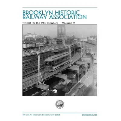 "Electric Transportation For The City of New York In The 21st Century Volume 2" - "" ("Diamond B