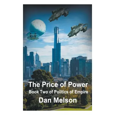 "The Price of Power" - "" ("Melson Dan")