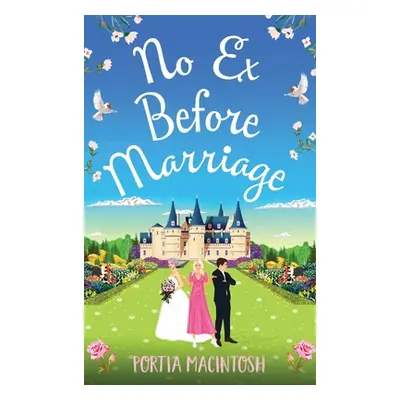 "No Ex Before Marriage" - "" ("Macintosh Portia")