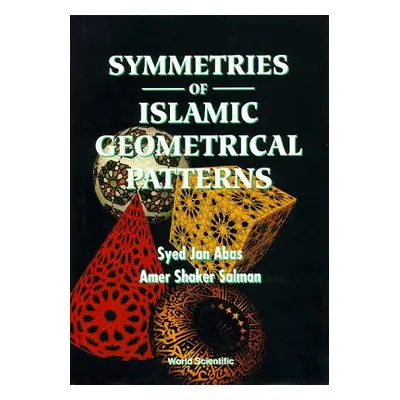 "Symmetries of Islamic Geometrical Patterns" - "" ("Abas Syed Jan")