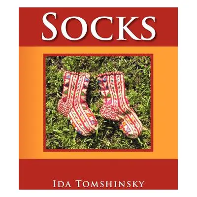 "Socks: History and Present" - "" ("Tomshinsky Ida")