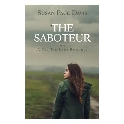 "The Saboteur" - "" ("Davis Susan Page")