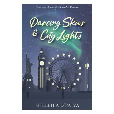 Dancing Skies & City Lights (D'Paiva Sheleila)