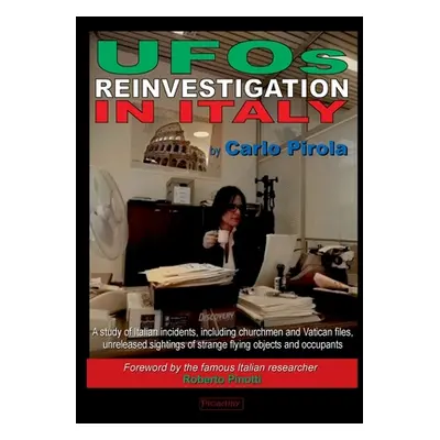 "UFOs REINVESTIGATION IN ITALY" - "" ("Pirola Carlo")