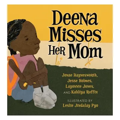 "Deena Misses Her Mom" - "" ("Holmes Jesse")