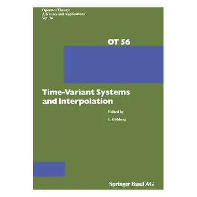 "Time-Variant Systems and Interpolation" - "" ("Gohberg Israel")