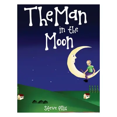 "The Man in the Moon" - "" ("Ellis Steve")