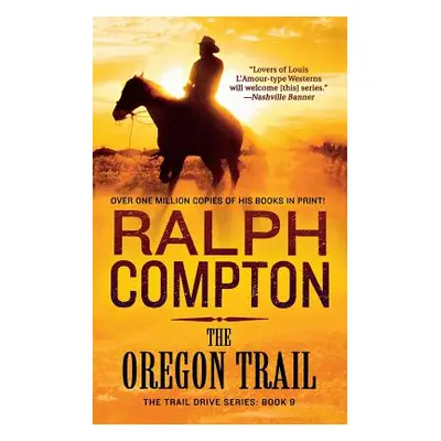 "Oregon Trail" - "" ("Compton Ralph")