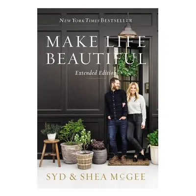 "Make Life Beautiful Extended Edition" - "" ("McGee Syd")