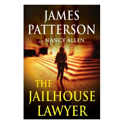 "The Jailhouse Lawyer" - "" ("Patterson James")