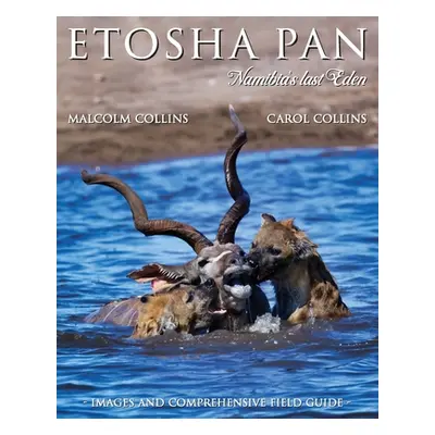 "Etosha Pan" - "" ("Collins Malcolm")