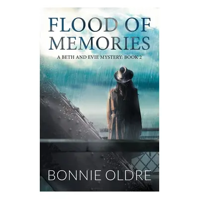 "Flood of Memories" - "" ("Oldre Bonnie")