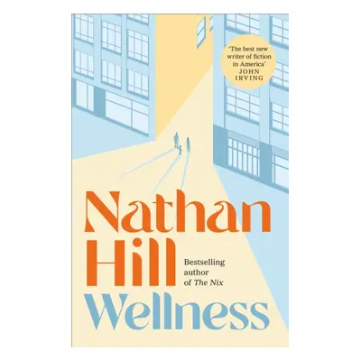 Wellness (Hill Nathan)