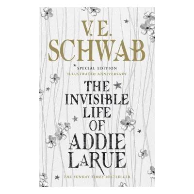 "Invisible Life of Addie LaRue - Illustrated edition" - "" ("Schwab V.E.")