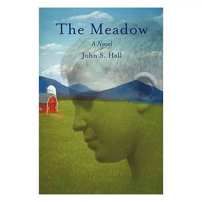 "The Meadow" - "" ("John S. Hall S. Hall")