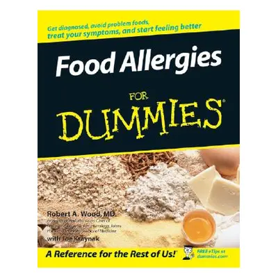 "Food Allergies for Dummies" - "" ("Wood Robert A.")