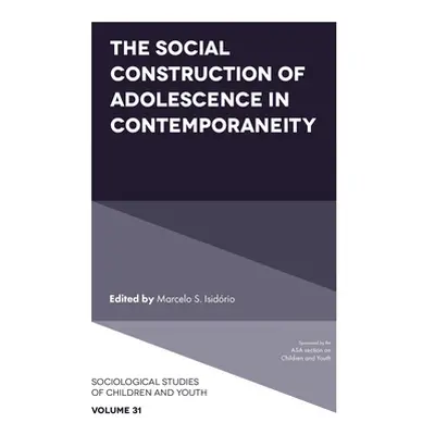 "The Social Construction of Adolescence in Contemporaneity" - "" ("Isidrio Marcelo S.")