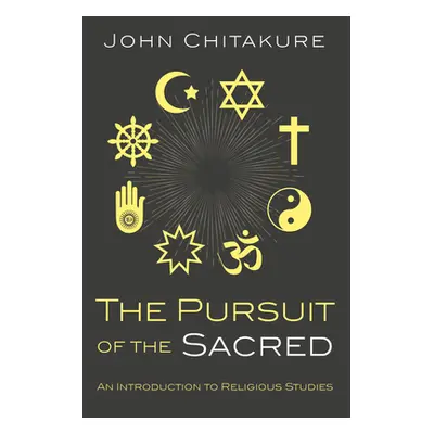 "The Pursuit of the Sacred" - "" ("Chitakure John")