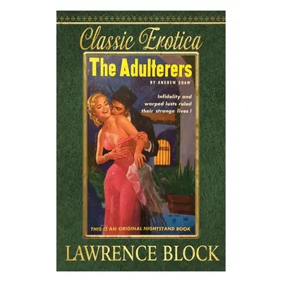 "The Adulterers" - "" ("Block Lawrence")