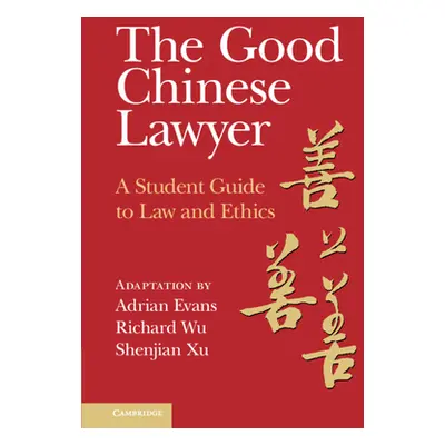 "The Good Chinese Lawyer" - "" ("Evans Adrian")