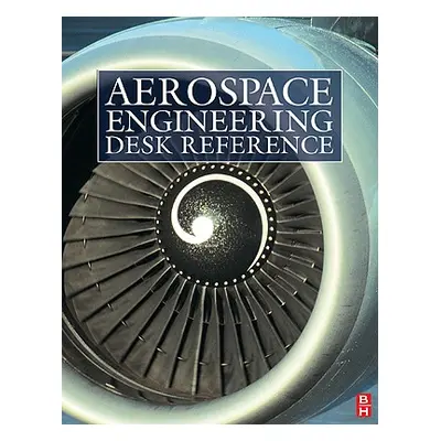 "Aerospace Engineering Desk Reference" - "" ("Megson T. H. G.")