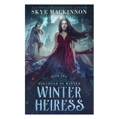 "Winter Heiress" - "" ("MacKinnon Skye")