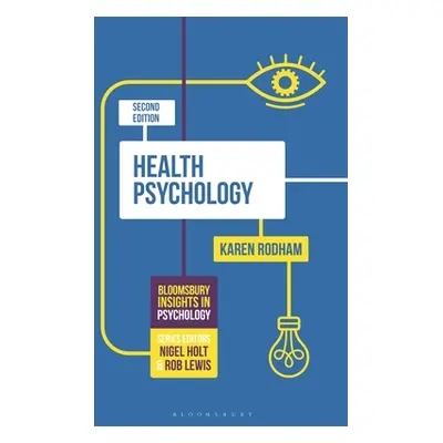 "Health Psychology" - "" ("Rodham Karen")