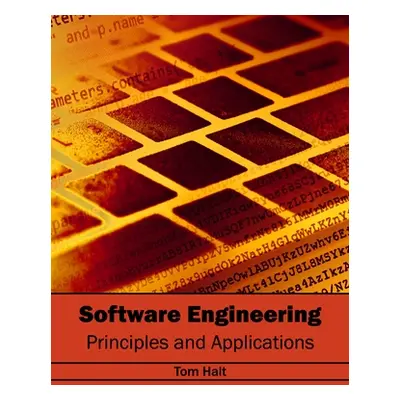 "Software Engineering: Principles and Applications" - "" ("Halt Tom")