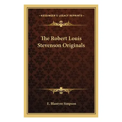 "The Robert Louis Stevenson Originals" - "" ("Simpson E. Blantyre")