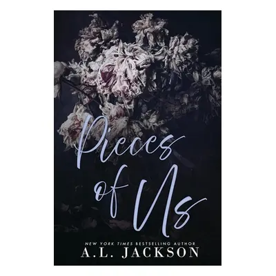 "Pieces of Us (Alternative Cover)" - "" ("Jackson A. L.")