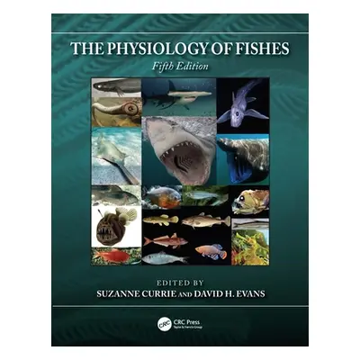 "The Physiology of Fishes" - "" ("Currie Suzanne")