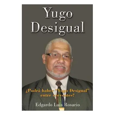 "Yugo Desigual" - "" ("Rosario Edgardo Luis")