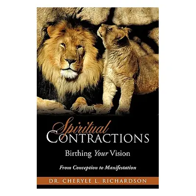 "Spiritual Contractions" - "" ("Richardson Cheryle L.")