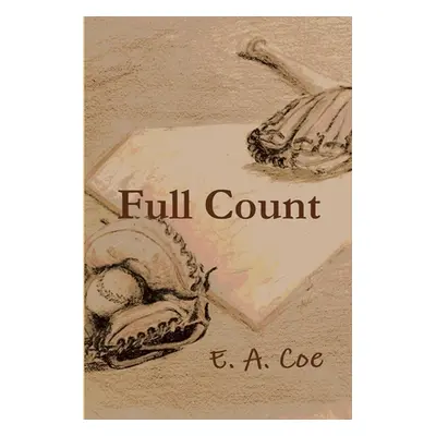 "Full Count" - "" ("Coe E. a.")