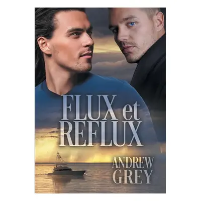 "Flux et reflux" - "" ("Grey Andrew")