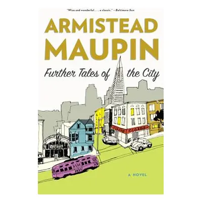 "Further Tales of the City" - "" ("Maupin Armistead")